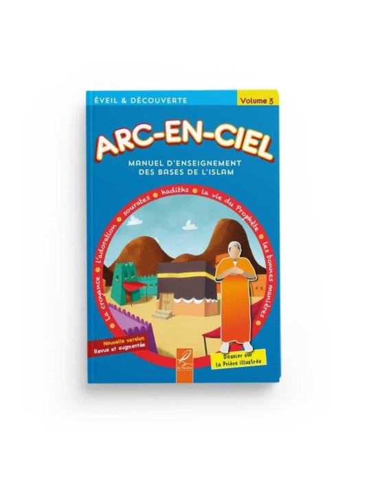 ARC-EN-CIEL 3 - MANUEL D'ENSEIGNEMENT DES BASES...