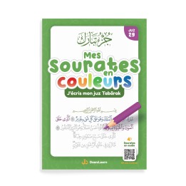 MES SOURATES EN COULEURS - J'ÉCRIS MON JUZ TABARÂK (DEENILEARN)
