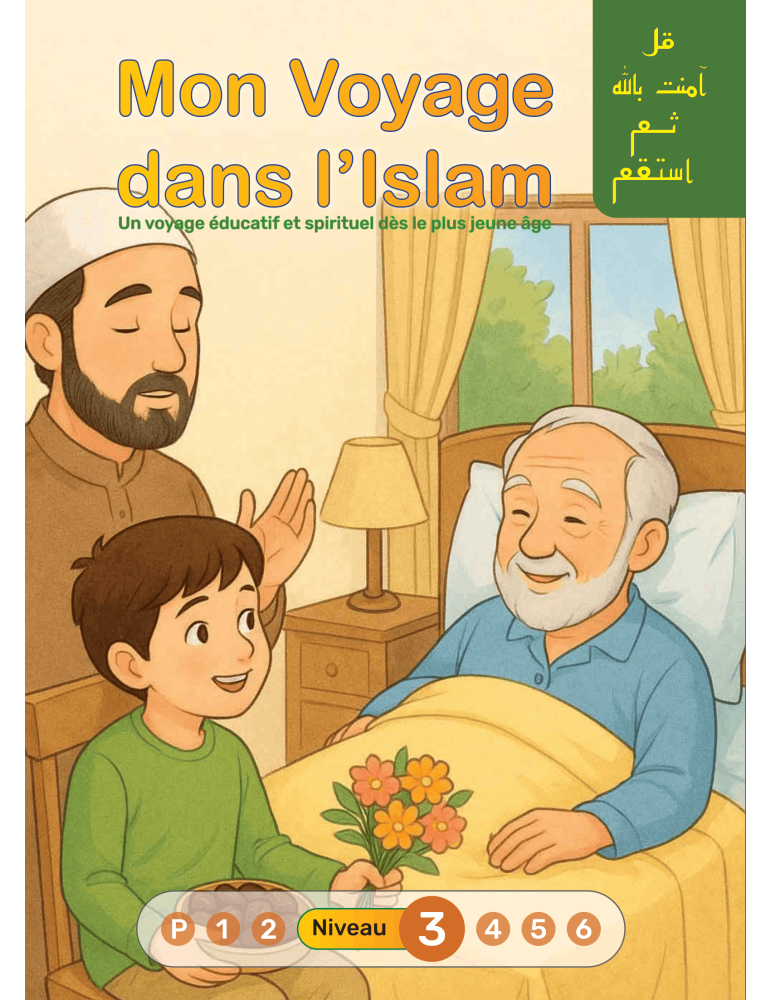 MON VOYAGE DANS L'ISLAM NIVEAU 3