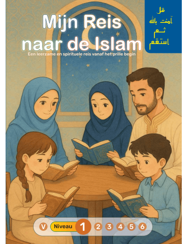 MIN REIS NAAR DE ISLAM NIVEAU 1