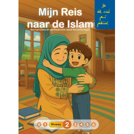 MIN REIS NAAR DE ISLAM NIVEAU 2
