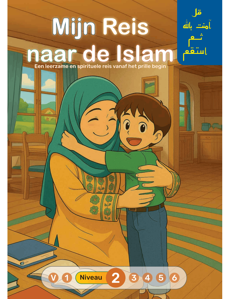 MIN REIS NAAR DE ISLAM NIVEAU 2