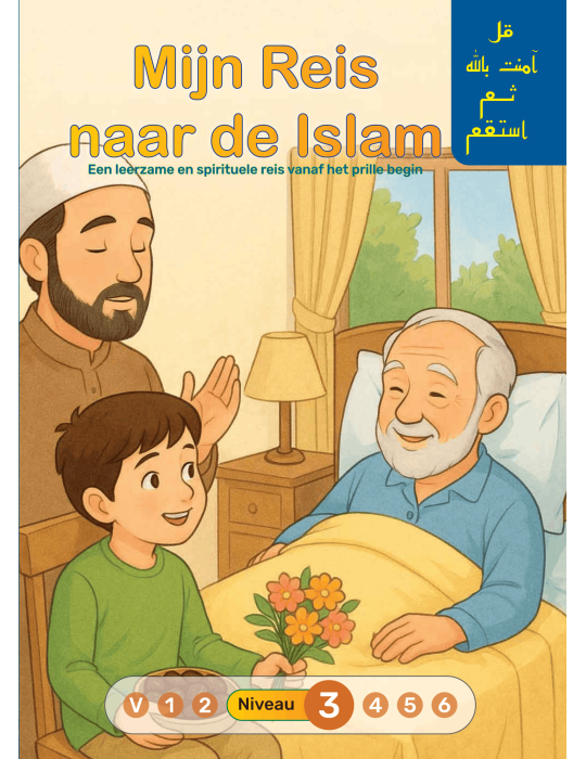 MIN REIS NAAR DE ISLAM NIVEAU 3