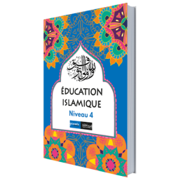 EDUCATION ISLAMIQUE FR NIVEAU 4 (GRANADA)